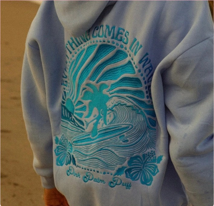 Everything comes in waves Hoodie