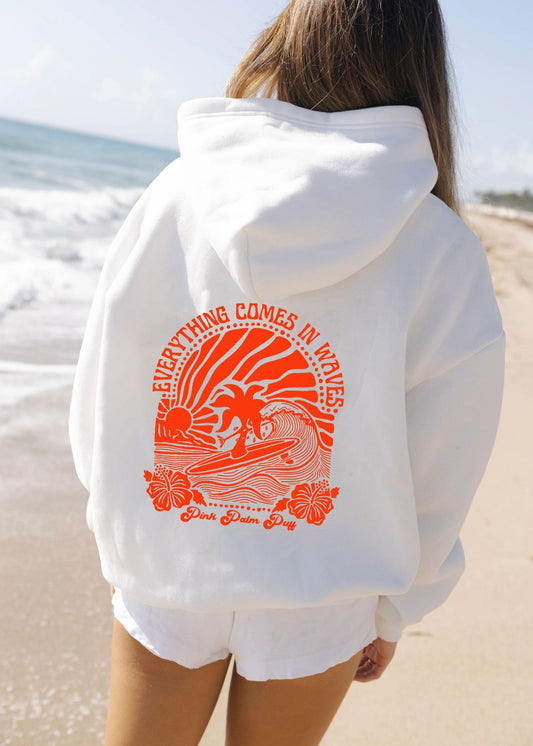Everything comes in waves Hoodie